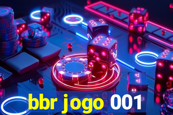 bbr jogo 001